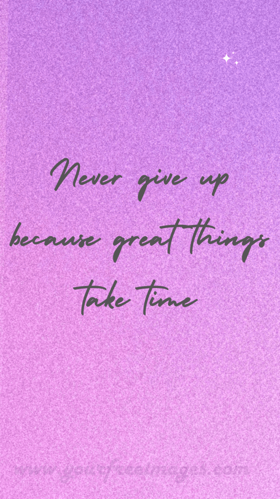 Never give up motivation wallpaper