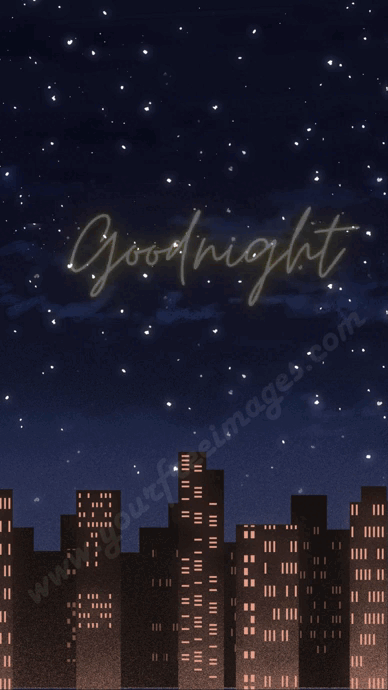 Goodnight Gif with twinkling stars in the city