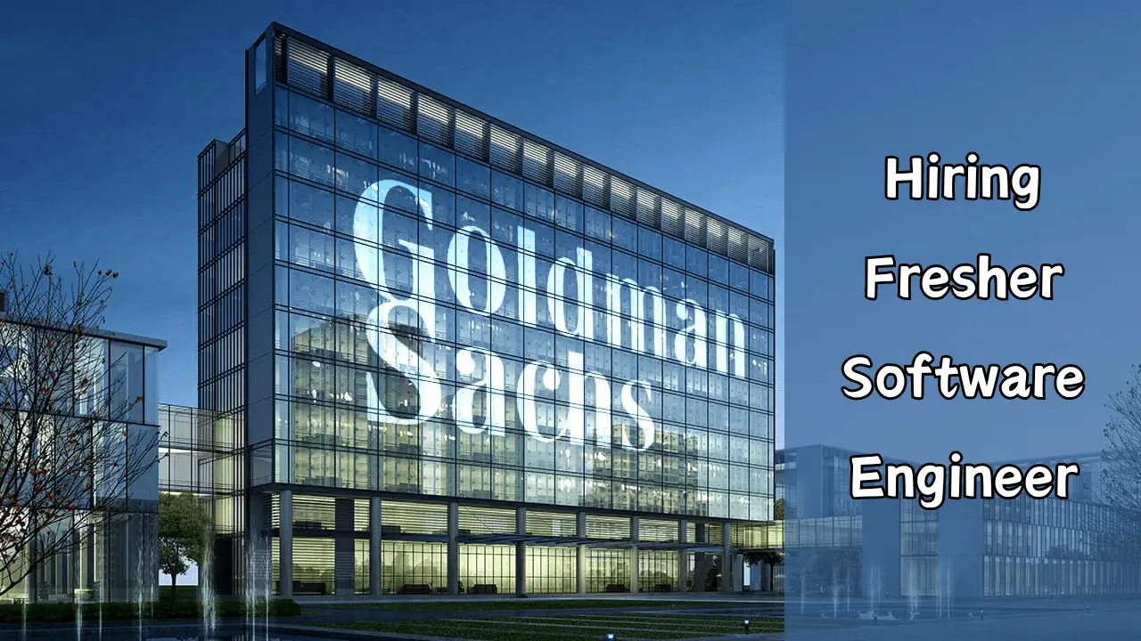 Goldman Sachs hiring fresher software engineer analyst